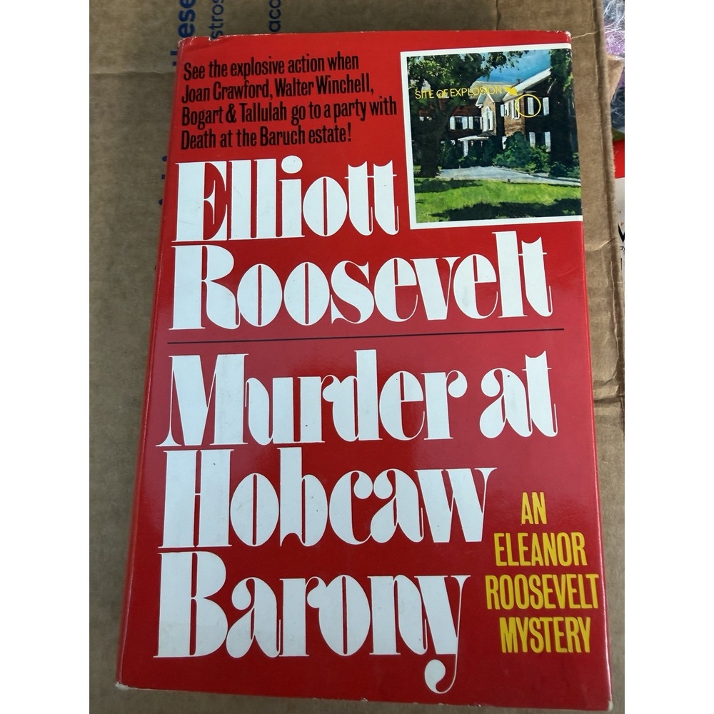 Elliot Roosevelt Murder At The Hobcaw Barony an Eleanor Roosevelt mystery 1st Ed